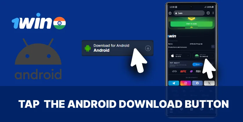 Start downloading the 1win Android app by clicking the button